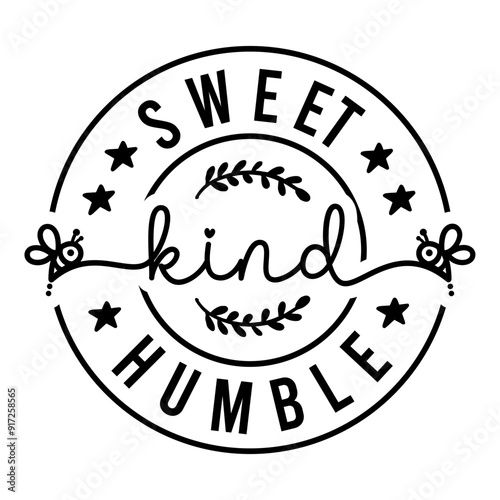Sweet Kind Humble SVG