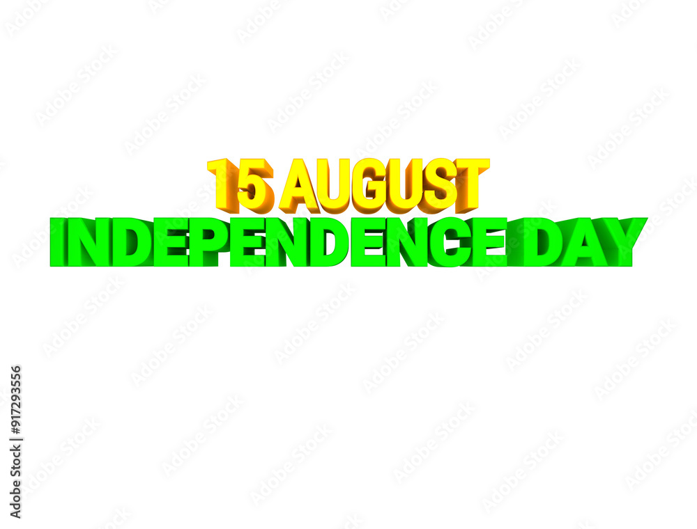 15 AUGUST, INDEPENDENCE DAY