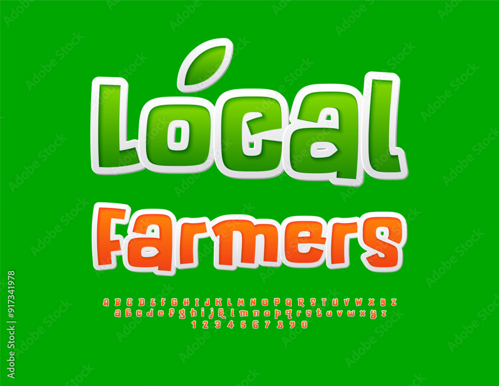 Vector ecologic template Local Farmers. Artistic sticker Font. Modern Alphabet Letters and Numbers set. Vector ecologic template Local Farmers. Artistic sticker Font. Modern Alphabet Letters and Numbers set.
