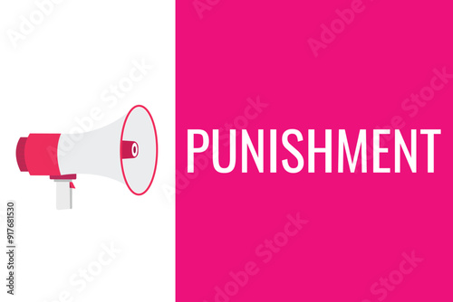 punishment button, banner, label, template for website. punishment text with colorful megaphone icon
