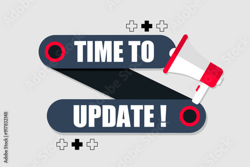 Vector banner. Megaphone with time to update speech bubble. Loudspeaker. Banner for business, marketing. Banner design vector illustration.
