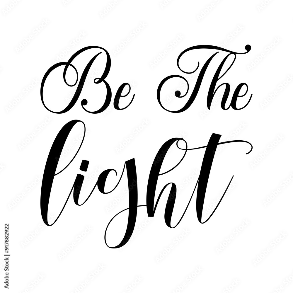 be the light black letter quote be the light black letter quote