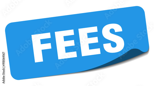 FEES