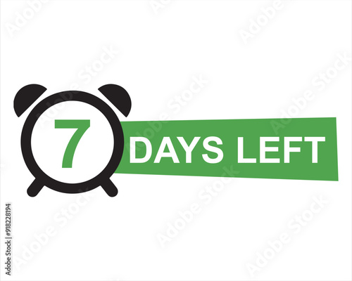 7 days left button on white background. 7 days left button sign