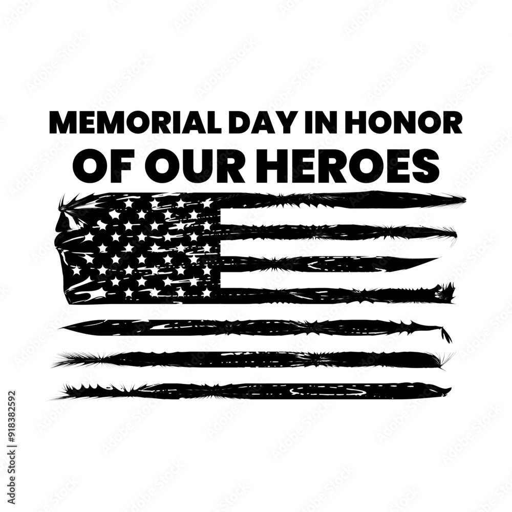 memorial day in honor of our heroes, may 27, 2025, USA American flag