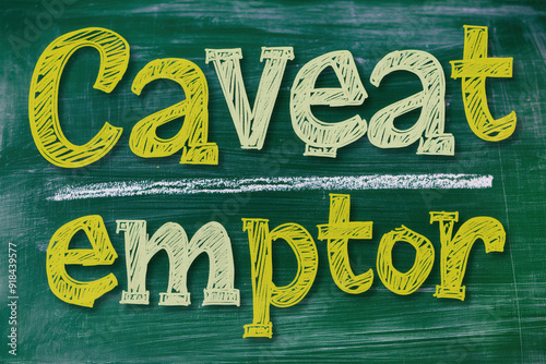 Caveat emptor text written ...