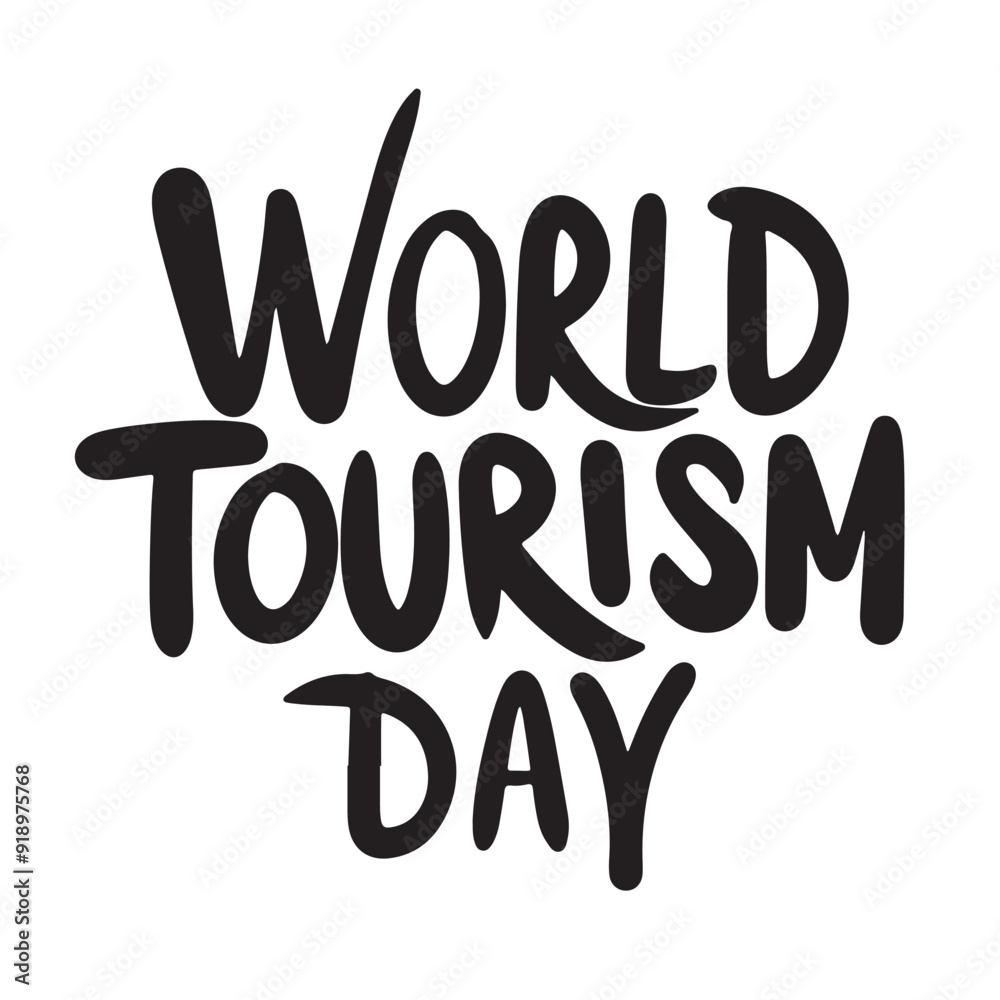 World Tourism Day text lettering. Hand drawn vector art. World Tourism Day text lettering. Hand drawn vector art.