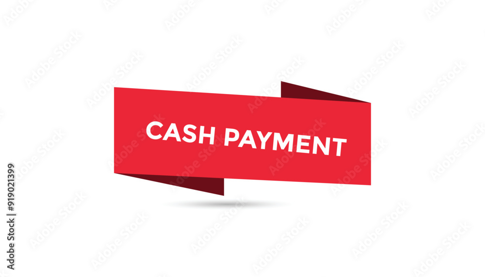 Cash payment button web banner templates. Vector Illustration Cash payment button web banner templates. Vector Illustration
