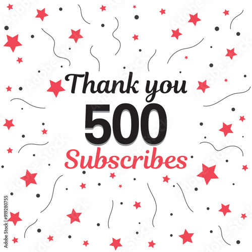 500 subscribers, followers. Thank you for 500 subscribers, followers on social media. 500 subscribers thank you, celebration banner for thanks