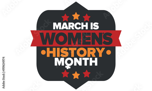 Women's History Month. Celebrated annual in March, to mark women’s contribution to history. Female symbol. Women's rights. Girl power in world. Poster, postcard, banner. Vector illustration