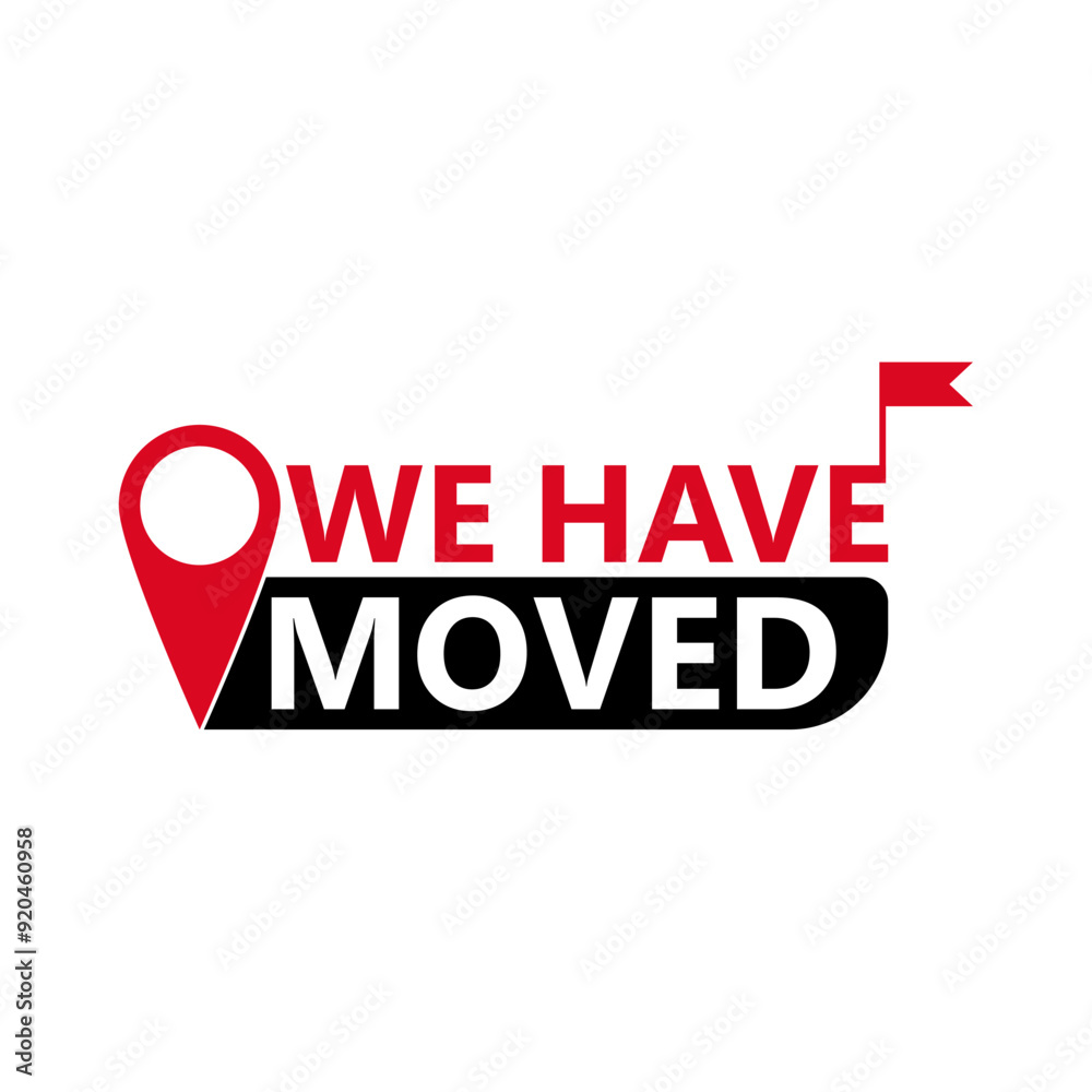 We have moved, label for change address or relocation, place for new ...
