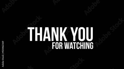 Text animation thank you for watching with the effect of blurring text in white on a black isolated background. 4K