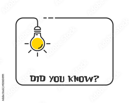 Hanging bulb and speech bubble with did you know text. Flat vector illustration.