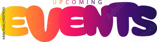 Upcoming events. Origami style speech bubble banner. Sticker design template with Upcoming events text. Vector EPS 10