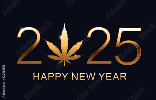 Happy New Year 2025. Greeting Card. New Year background with marijuana leaf. Isolated vector illustration.