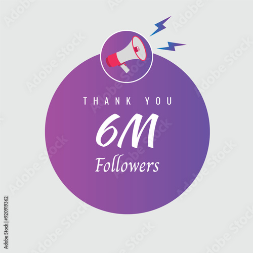 6000000 OR 6m followers celebration. Thank you 6000000 followers congratulation template banner. banner for social 6m friends and followers. celebrate subscribers and followers.
 photo