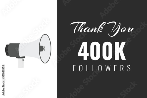 400000 OR 400k followers celebration. Thank you 400000 followers congratulation template banner. banner for social 400k friends and followers. celebrate subscribers and followers.
 photo