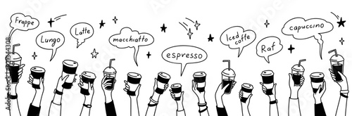 Doodle hands up with coffee. Crowd of people, men and children holding disposable glass and paper cups. Teamwork concept background. Different named types of drinks