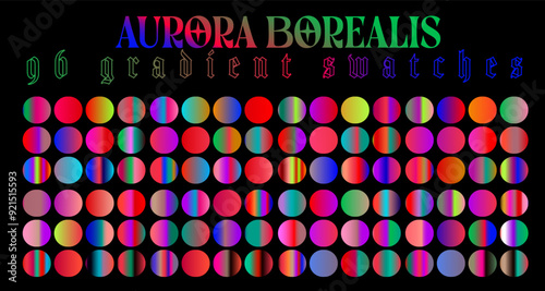 Collection of Aurora Borealis gradients. Color swatches in The Northern Lights colors.