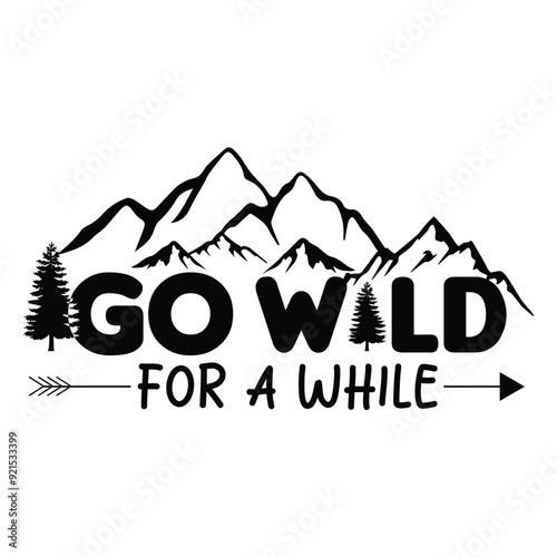 Camping Quotes for T shirt Design and Crafting