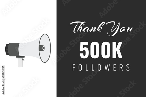 500000 OR 500k followers celebration. Thank you 500000 followers congratulation template banner. banner for social 500k friends and followers. celebrate subscribers and followers.
