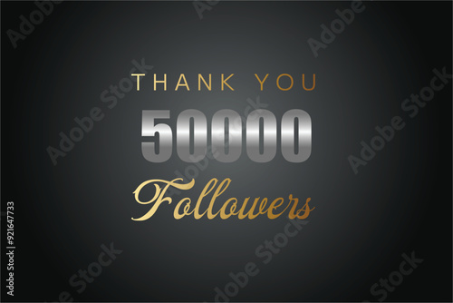 50000  OR 50k followers celebration. Thank you 50000  followers congratulation template banner. banner for social 50k friends and followers. celebrate subscribers and followers.
