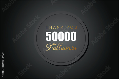 50000  OR 50k followers celebration. Thank you 50000  followers congratulation template banner. banner for social 50k friends and followers. celebrate subscribers and followers.
