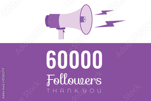 60000 OR 60k followers celebration. Thank you 60000 followers congratulation template banner. banner for social 60k friends and followers. celebrate subscribers and followers.
 photo