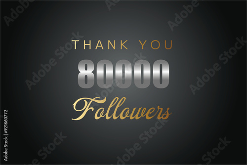 80000 OR 80k followers celebration. Thank you 80000 followers congratulation template banner. banner for social 80k friends and followers. celebrate subscribers and followers.
