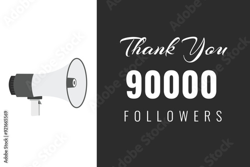 90000 OR 90k followers celebration. Thank you 90000 followers congratulation template banner. banner for social 90k friends and followers. celebrate subscribers and followers.
 photo