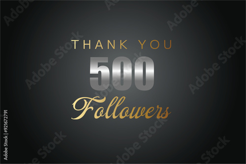 500  followers celebration. Thank you 500 followers congratulation template banner. banner for social 500 friends and followers. celebrate subscribers and followers.
