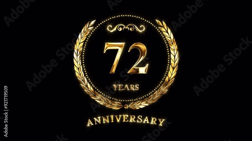 72nd Anniversary Celebration. Happy 72 Years Anniversary Animation in Gold Color on the Transparent Background, Alpha Channel. Great for greetings, celebrations, events, and gifts.