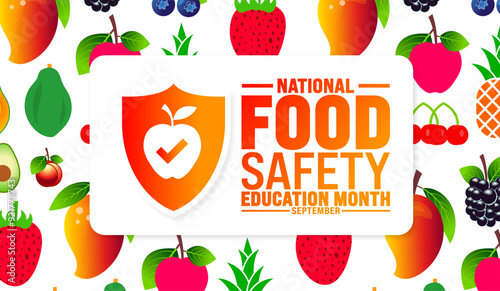 National Food Safety Education Month is observed every year in September. Holiday concept. Template for background, banner, card, poster, placard, design template with unique shapes