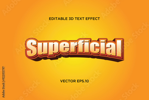 "Superficial" editable 3d text effect