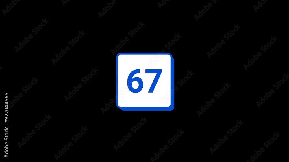 67 Number Animation 67 Number Animation