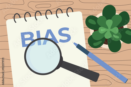 bias written in a spiral notebook with magnifier glass, pen and green plant on wooden desk- vector illustration