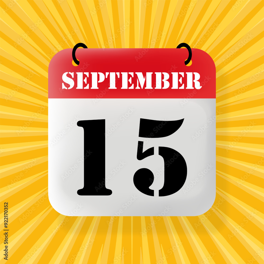 Naklejka premium 15 September. Speech bubble with calendar 2024, 2025. Year, month, day, week, time management. Planning concept. 3d illustration. Pop art style. Vector line icon for Business and Advertising