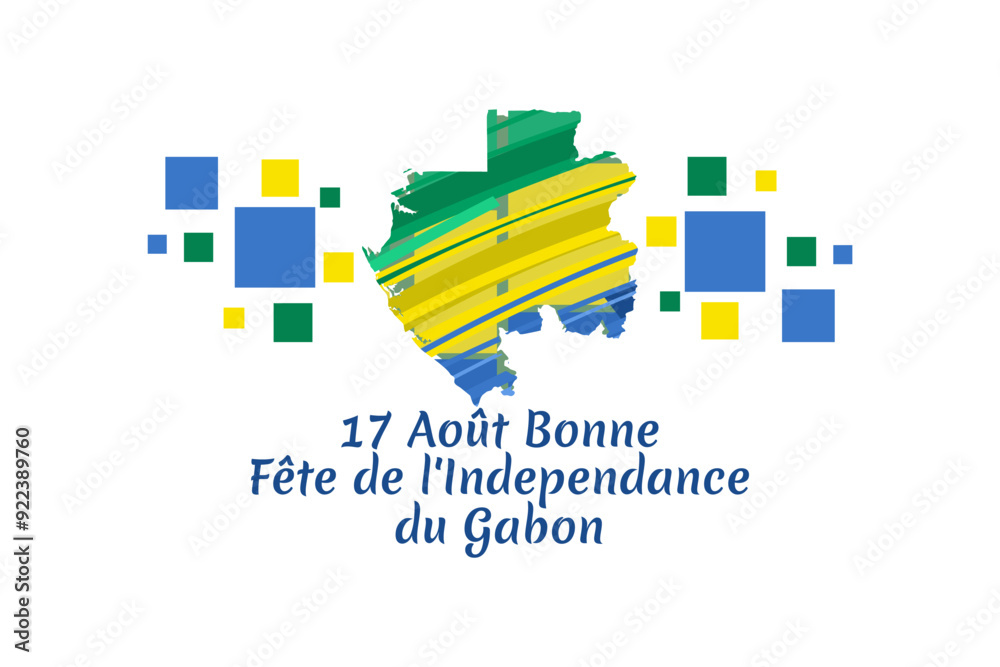 Translation: August 17, Happy Independence Day of Gabon. vector illustration. Suitable for greeting card, poster and banner. Translation: August 17, Happy Independence Day of Gabon. vector illustration. Suitable for greeting card, poster and banner.