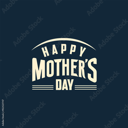 Happy mothers day, Happy Mother's Day text with flowers, Mother's day logo, badge, icon. Template for Happy Mother's day,