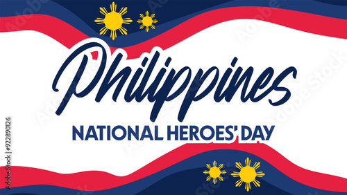 Happy Philippine National Heroes Day