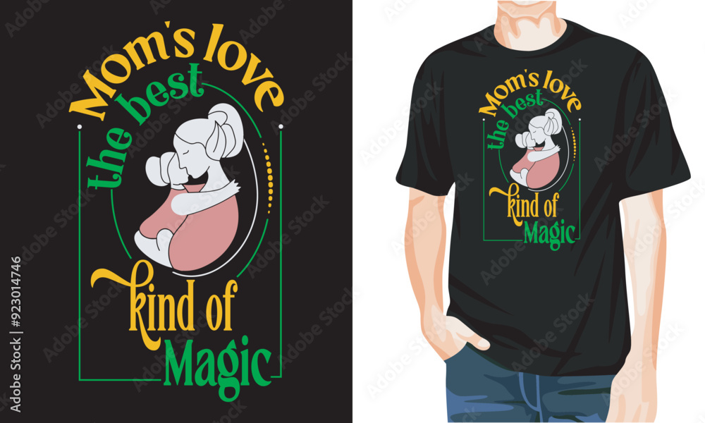 Moms love the best kind of magic, My First Mother's Day as a Mom-Mother's day T-shirt Vector, Typography t shirt design for Mother's Day Moms love the best kind of magic, My First Mother's Day as a Mom-Mother's day T-shirt Vector, Typography t shirt design for Mother's Day