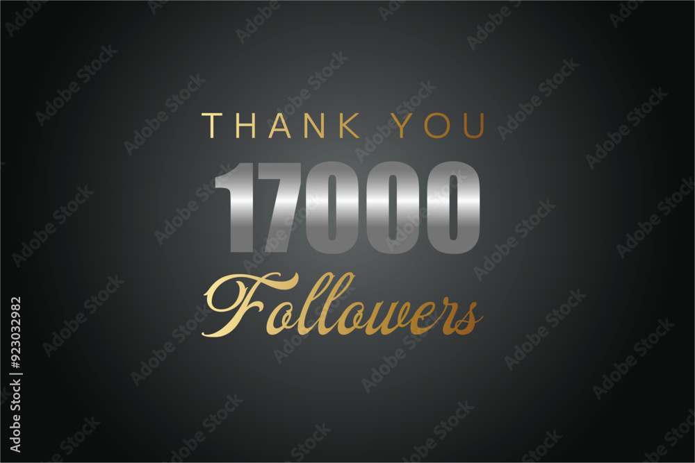 17000 OR 17K followers celebration. Thank you 17000   followers congratulation template banner. banner for social 17K friends and followers. celebrate subscribers and followers.
