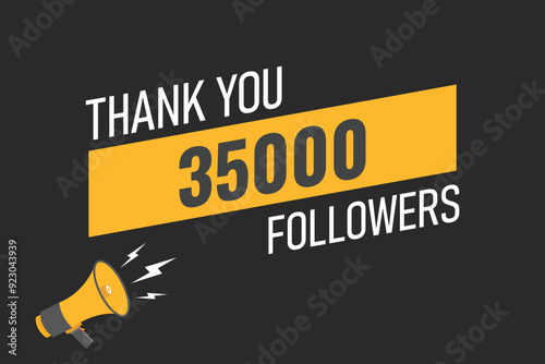 35000 OR 35K followers celebration. Thank you 35000   followers congratulation template banner. banner for social 35K friends and followers. celebrate subscribers and followers.
 photo