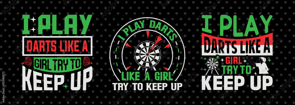 I Play Darts Like A Girl Try To Keep Up SVG Dartboard Bundle Darts Game Darts Quote Design PET 00602 I Play Darts Like A Girl Try To Keep Up SVG Dartboard Bundle Darts Game Darts Quote Design PET 00602