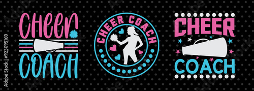 Cheer Coach SVG Cheerleading Cheer Life Bundle Cheer Team Cheer Quote Design PET 00651