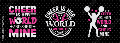 Cheer Is Her World SVG Cheerleading Cheer Life Bundle Cheer Team Cheer Quote Design PET 00663