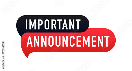 Important Announcement Speech Bubble. Web design. Attention message banner. Vector illustration