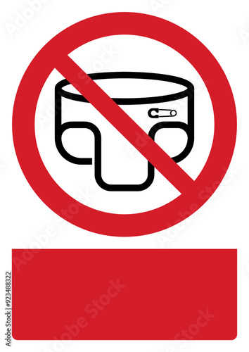 ISO prohibition safety signs v2_baby diaper changing not allowed your custom message here portrait size a4/a3/a2/a1	
