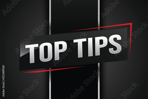top tips word text concept icon logo sign symbol vector note memo 3d design creative style for use landing page, template, ui, web, mobile app, poster, banner, flyer, backdrop, gift card, coupon

