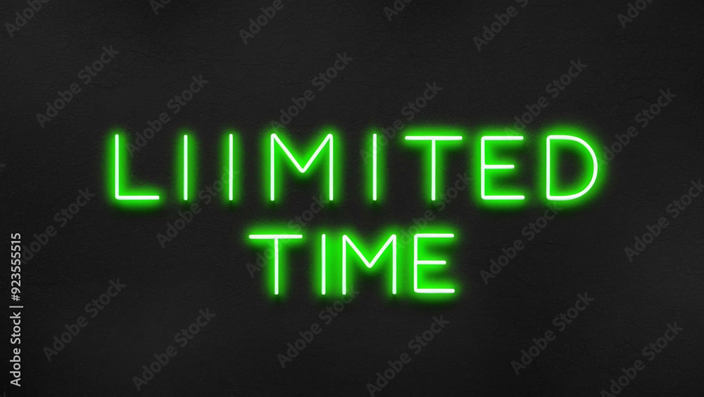 limited time green neon lettering on plain dark black background limited time green neon lettering on plain dark black background